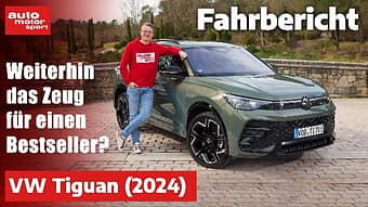 Der neue VW Tiguan (2024) im Fahrbericht