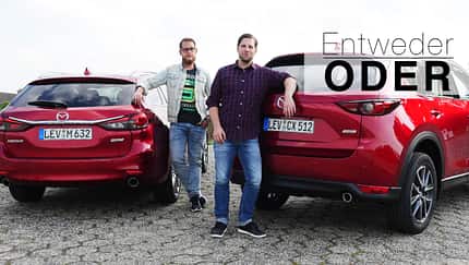 Entweder ODER Mazda 6 CX-5 Vergleich 