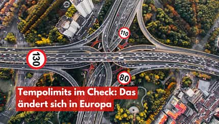Tempolimit im Wandel - das gilt in Europa