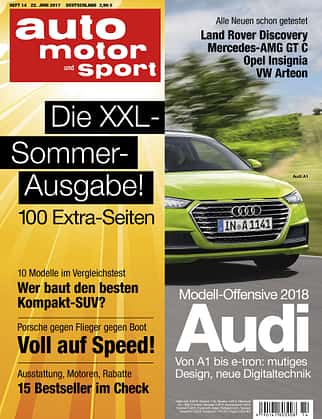 Neues Heft auto motor und sport, Ausgabe 14/2017, Vorschau Neues Heft auto motor und sport, Ausgabe 14/2017, Vorschau