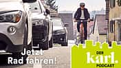 KARL Jetzt Rad fahren-Podcast#3
