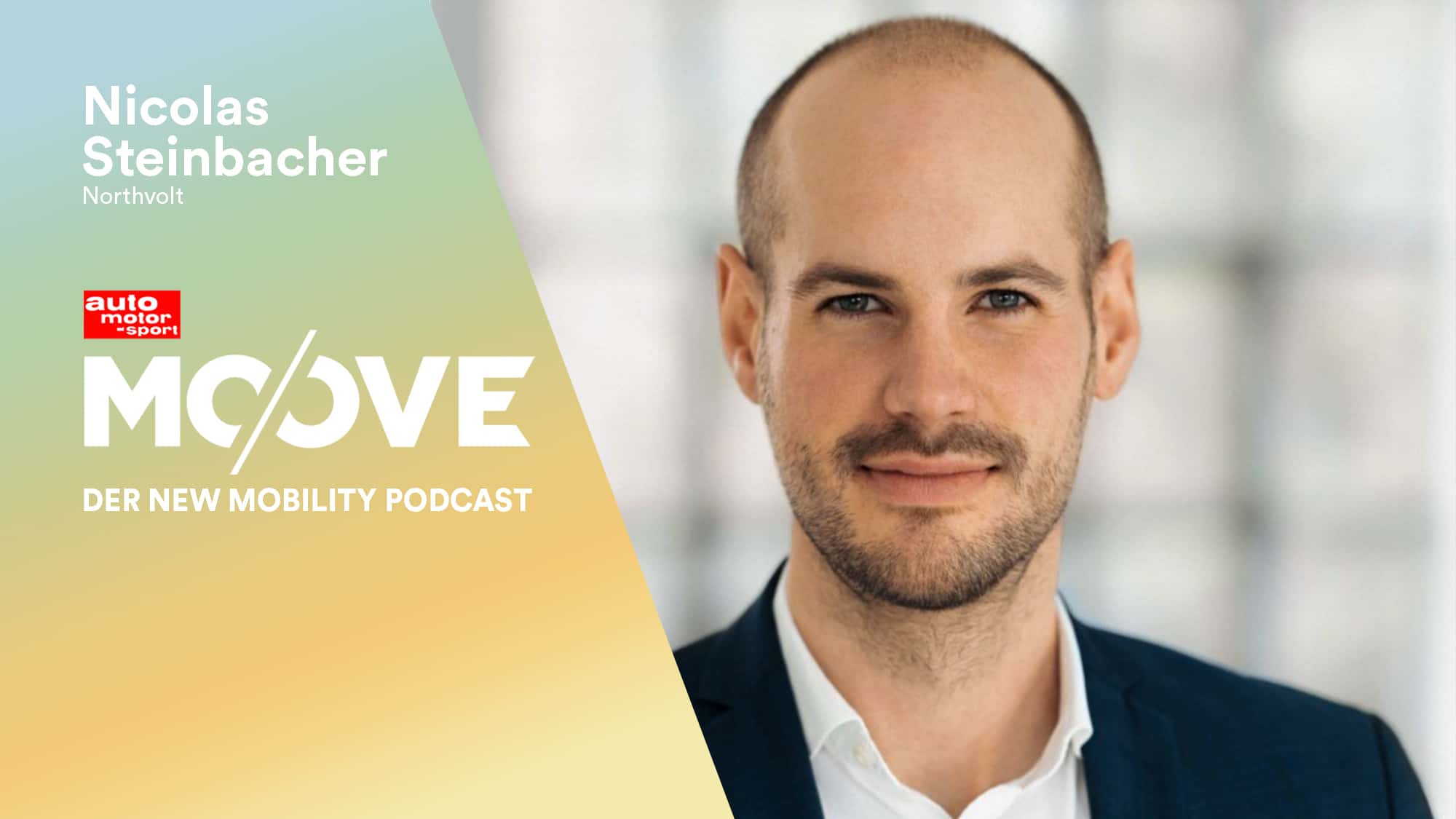 Moove Podcast EP112 Northvolt Nicolas Steinbacher