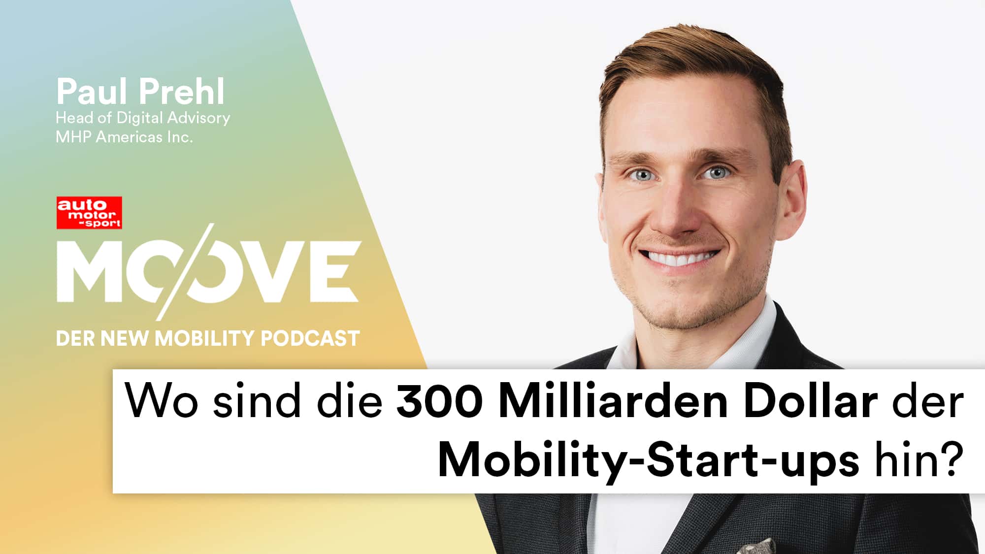Moove ep 137 Paul Prehl MHP Start-ups Moove ep 137 Paul Prehl MHP Start-ups