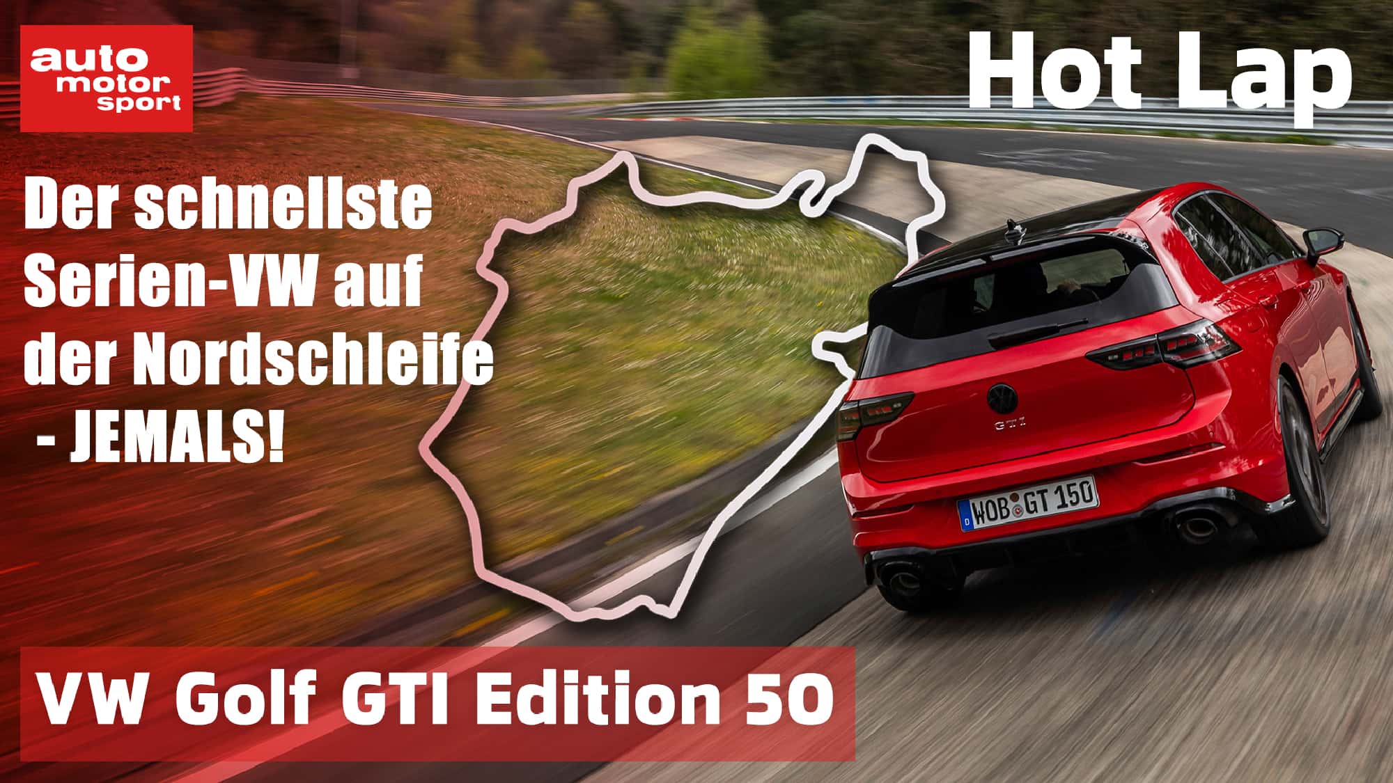 thumbnail Golf GTI Edition 50 Hotlap Nortschleife